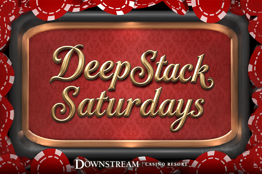 Deepstack Saturday's