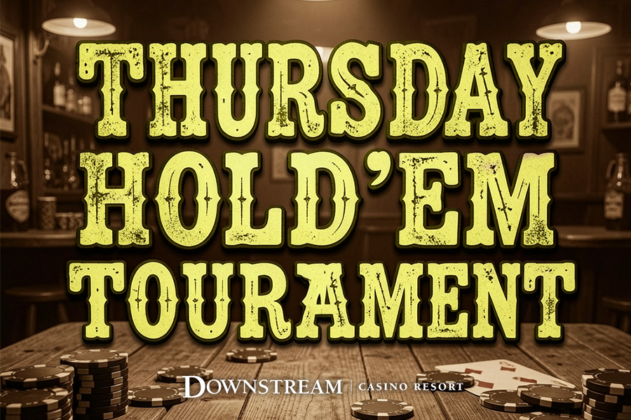 Thursday NL Hold 'EM Tournament